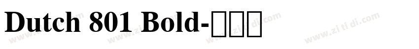 Dutch 801 Bold字体转换